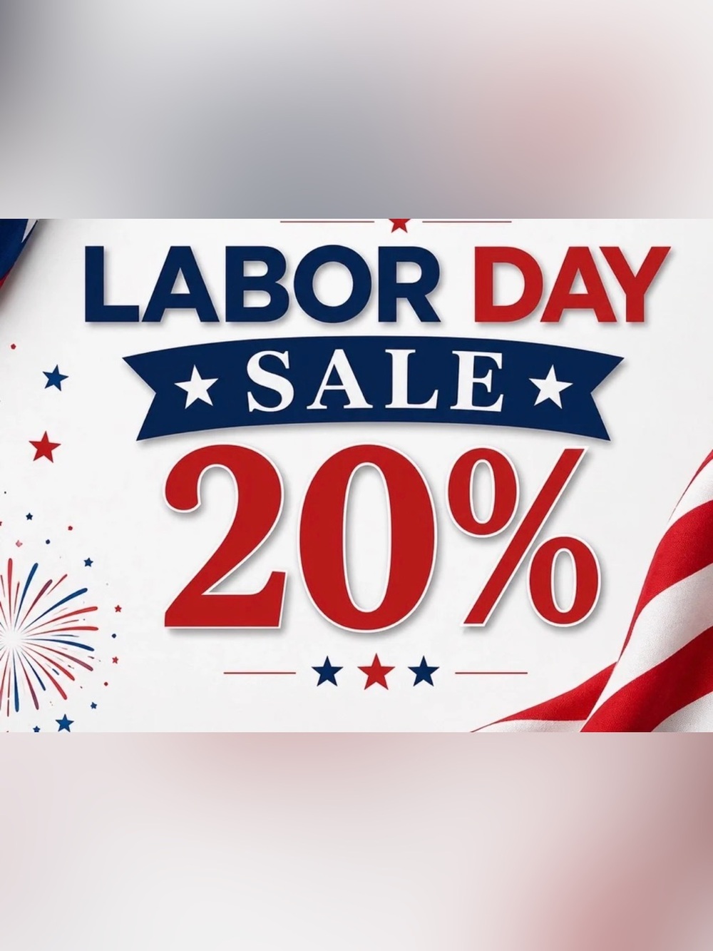 Celebrate Labor Day Enjoy 20% OFF